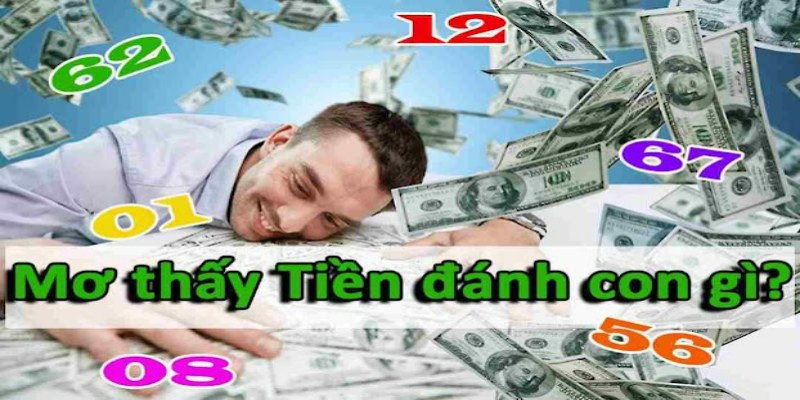 Chiêm bao thấy được người khác tặng tiền